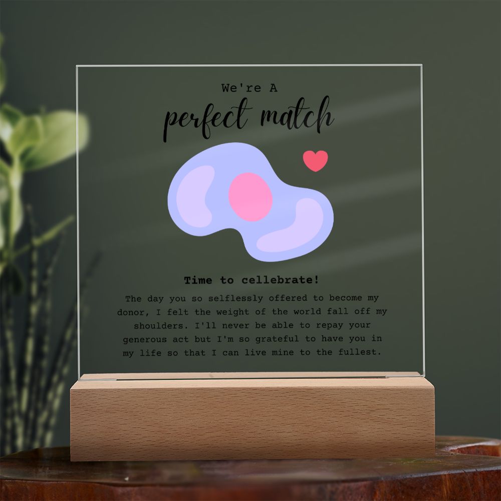 Stem Cell Donor Perfect Match Acrylic Plaque