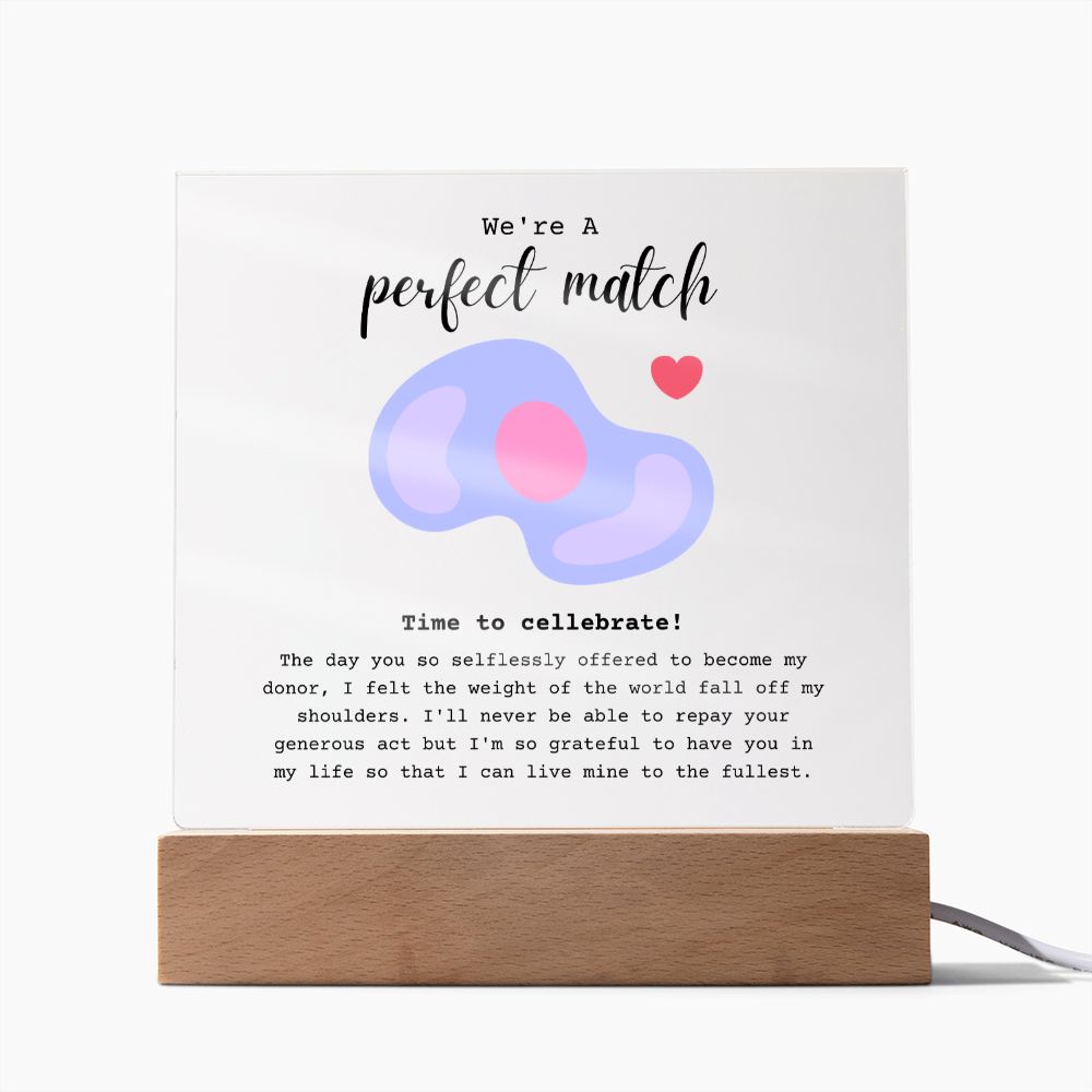 Stem Cell Donor Perfect Match Acrylic Plaque