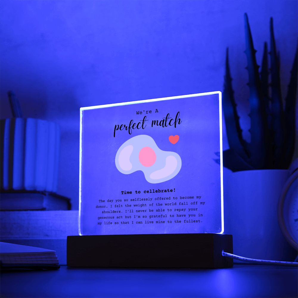 Stem Cell Donor Perfect Match Acrylic Plaque