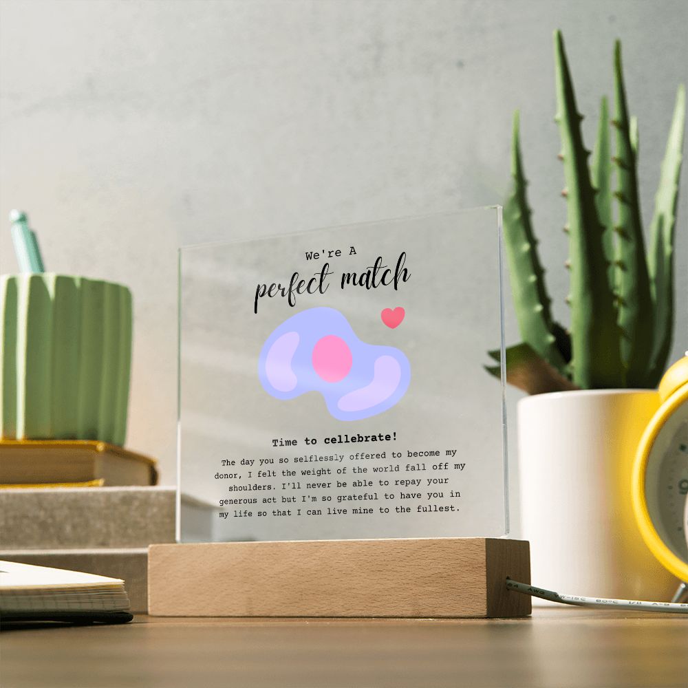Stem Cell Donor Perfect Match Acrylic Plaque