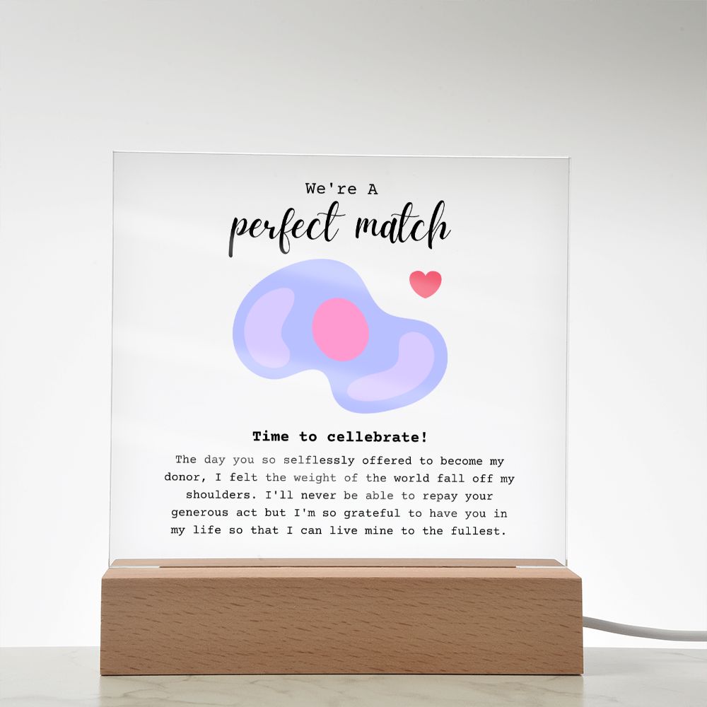 Stem Cell Donor Perfect Match Acrylic Plaque