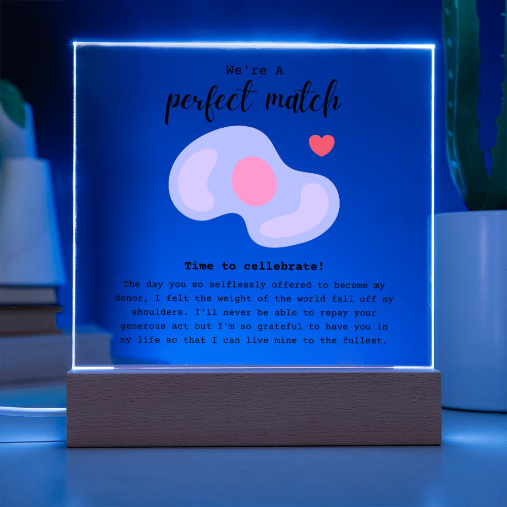 Stem Cell Donor Perfect Match Acrylic Plaque