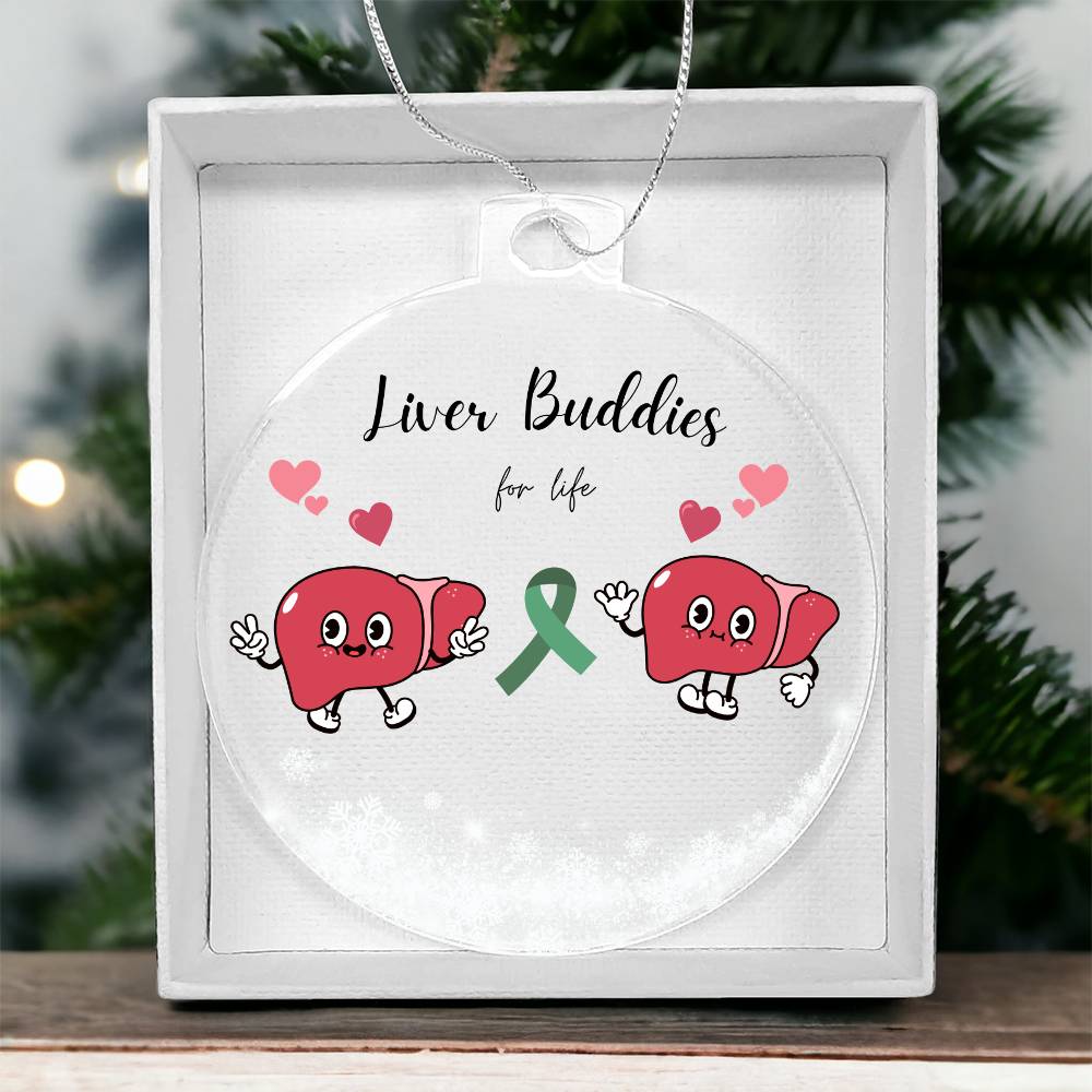 Liver Buddies Acrylic Holiday Ornament