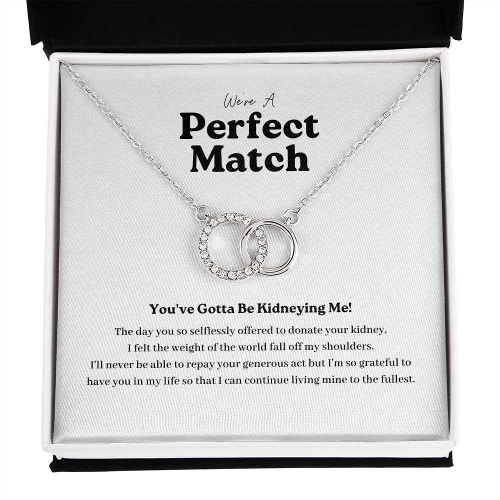ShineOn Fulfillment Jewelry Kidney Transplant Perfect Match Necklace