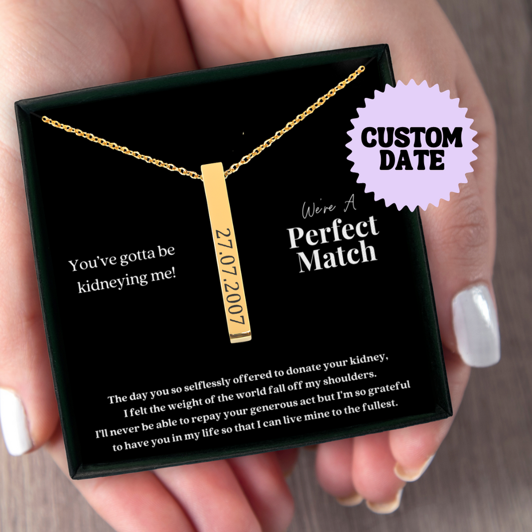 Kidney Donor Perfect Match Custom Date Vertical Bar Necklace