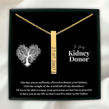 Load image into Gallery viewer, Kidney Donor Custom Date Vertical Bar Necklace

