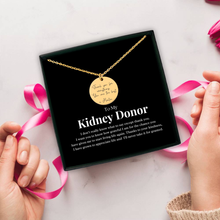 Load image into Gallery viewer, Kidney Donor Custom Message Necklace
