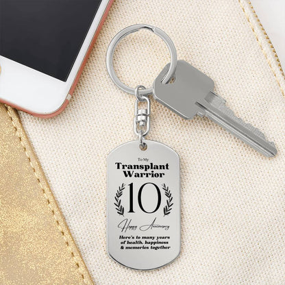 10 Year Transplant Warrior Anniversary Keychain