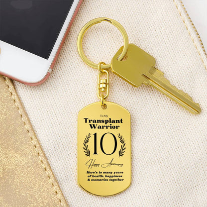 10 Year Transplant Warrior Anniversary Keychain
