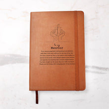 Load image into Gallery viewer, To My Mentor Leather Journal

