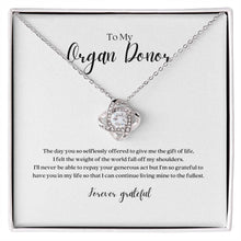 Load image into Gallery viewer, Organ Donor Knot Necklace - Forever Grateful

