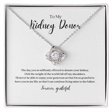 Load image into Gallery viewer, Kidney Donor Forever Grateful Knot Pendant Necklace

