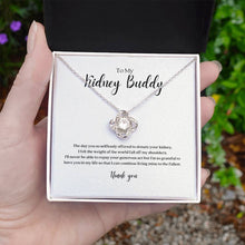 Load image into Gallery viewer, Kidney Buddy Donor Thank You Knot Necklace

