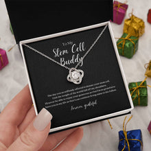 Load image into Gallery viewer, Stem Cell Buddy &#39;Forever Grateful&#39;  Knot Necklace
