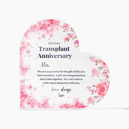 Transplant Anniversary Custom Heart Shaped Acrylic Plaque