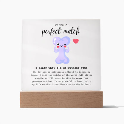 Bone Marrow Donor Perfect Match Acrylic Plaque