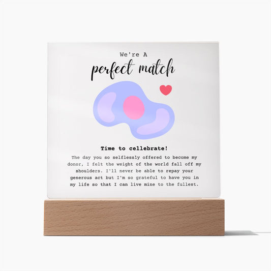 Stem Cell Donor Perfect Match Acrylic Plaque