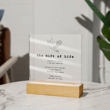 Load image into Gallery viewer, Gift of Life Poem Acrylic Plaque
