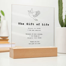Load image into Gallery viewer, Gift of Life Poem Acrylic Plaque
