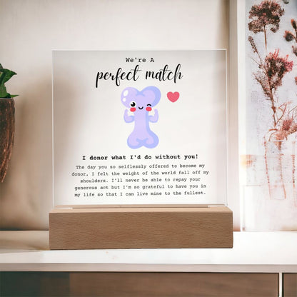 Bone Marrow Donor Perfect Match Acrylic Plaque