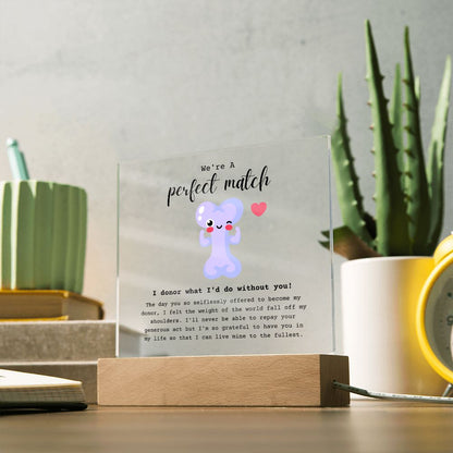 Bone Marrow Donor Perfect Match Acrylic Plaque