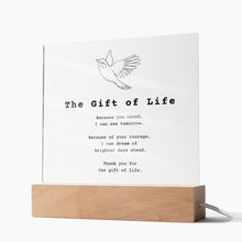 Load image into Gallery viewer, Gift of Life Poem Acrylic Plaque
