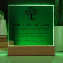 Load image into Gallery viewer, The Gift of Life — Organ Donor Acrylic Plaque

