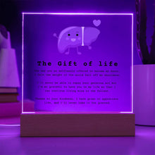 Load image into Gallery viewer, Liver Transplant Gift of Life Acrylic Plaque
