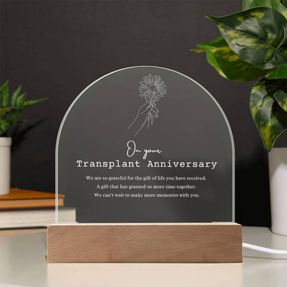 Transplant Anniversary Acrylic Arch