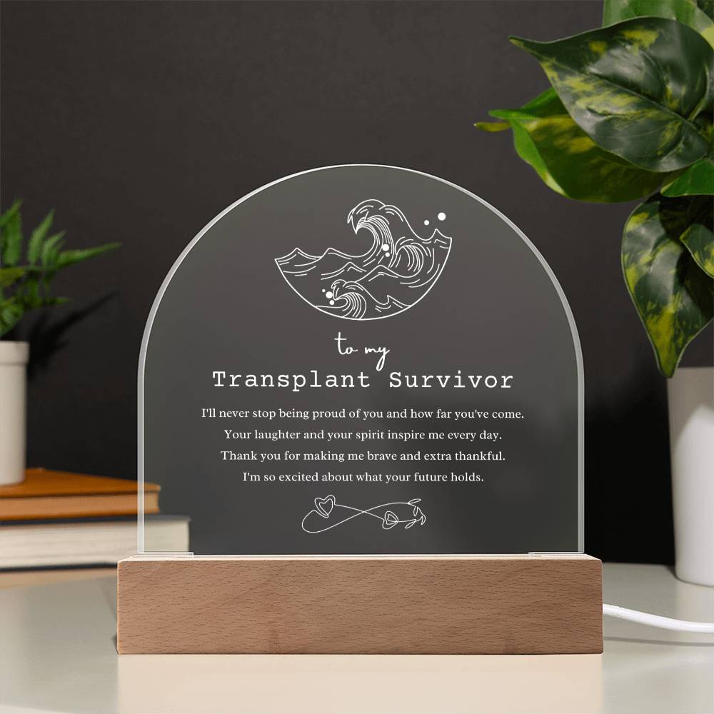 Transplant Survivor Acrylic Arch