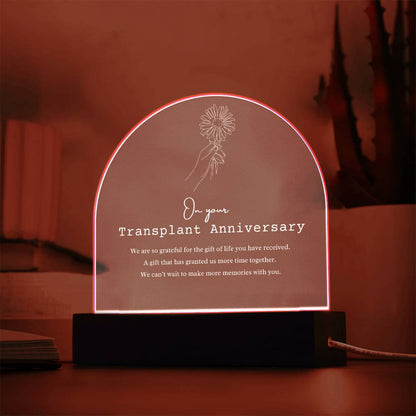 Transplant Anniversary Acrylic Arch