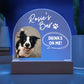 Custom Dog Acrylic Arch Open Bar Sign