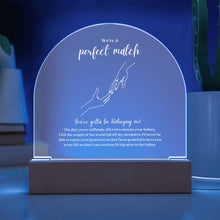 Load image into Gallery viewer, Kidney Donor Perfect Match Acrylic Plaque
