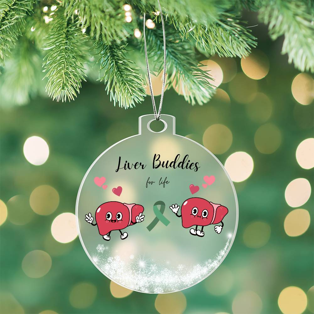 Liver Buddies Acrylic Holiday Ornament