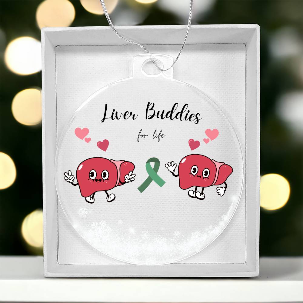 Liver Buddies Acrylic Holiday Ornament