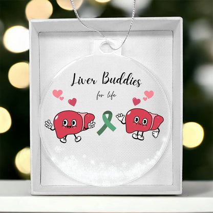 Liver Buddies Acrylic Holiday Ornament