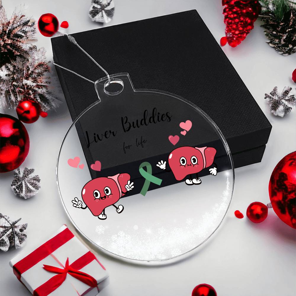 Liver Buddies Acrylic Holiday Ornament