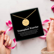 Load image into Gallery viewer, Transplant Warrior Custom Message Necklace
