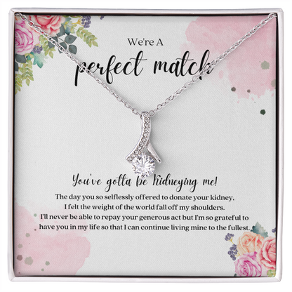 Perfect Match Kidney Donor Ribbon Pendant Necklace