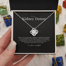 Load image into Gallery viewer, &#39;Forever Grateful&#39; Kidney Donor Knot Necklace
