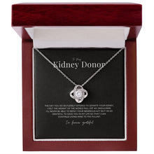 Load image into Gallery viewer, &#39;Forever Grateful&#39; Kidney Donor Pendant Necklace

