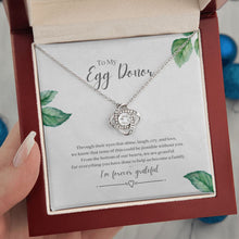Load image into Gallery viewer, Egg Donor Gratitude Necklace
