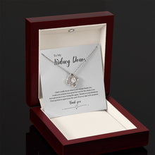 Load image into Gallery viewer, Kidney Donor &#39;Thank You&#39; Pendant Necklace
