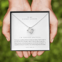 Load image into Gallery viewer, ShineOn Fulfillment Jewelry &#39;Forever Grateful&#39; Kidney Donor Necklace
