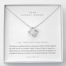 Load image into Gallery viewer, ShineOn Fulfillment Jewelry Standard Box &#39;Forever Grateful&#39; Kidney Donor Necklace
