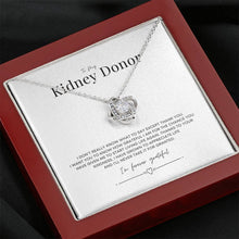 Load image into Gallery viewer, ShineOn Fulfillment Jewelry Kidney Donor &#39;Forever Grateful&#39; Knot Necklace
