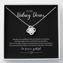 Load image into Gallery viewer, ShineOn Fulfillment Jewelry Kidney Donor &#39;Forever Grateful&#39; Pendant Necklace

