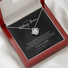 Load image into Gallery viewer, ShineOn Fulfillment Jewelry Kidney Donor &#39;Forever Grateful&#39; Pendant Necklace
