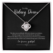Load image into Gallery viewer, ShineOn Fulfillment Jewelry Standard Box Kidney Donor &#39;Forever Grateful&#39; Pendant Necklace
