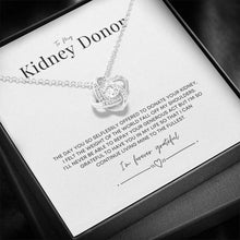 Load image into Gallery viewer, ShineOn Fulfillment Jewelry Kidney Donor &#39;Forever Grateful&#39; Transplant Necklace
